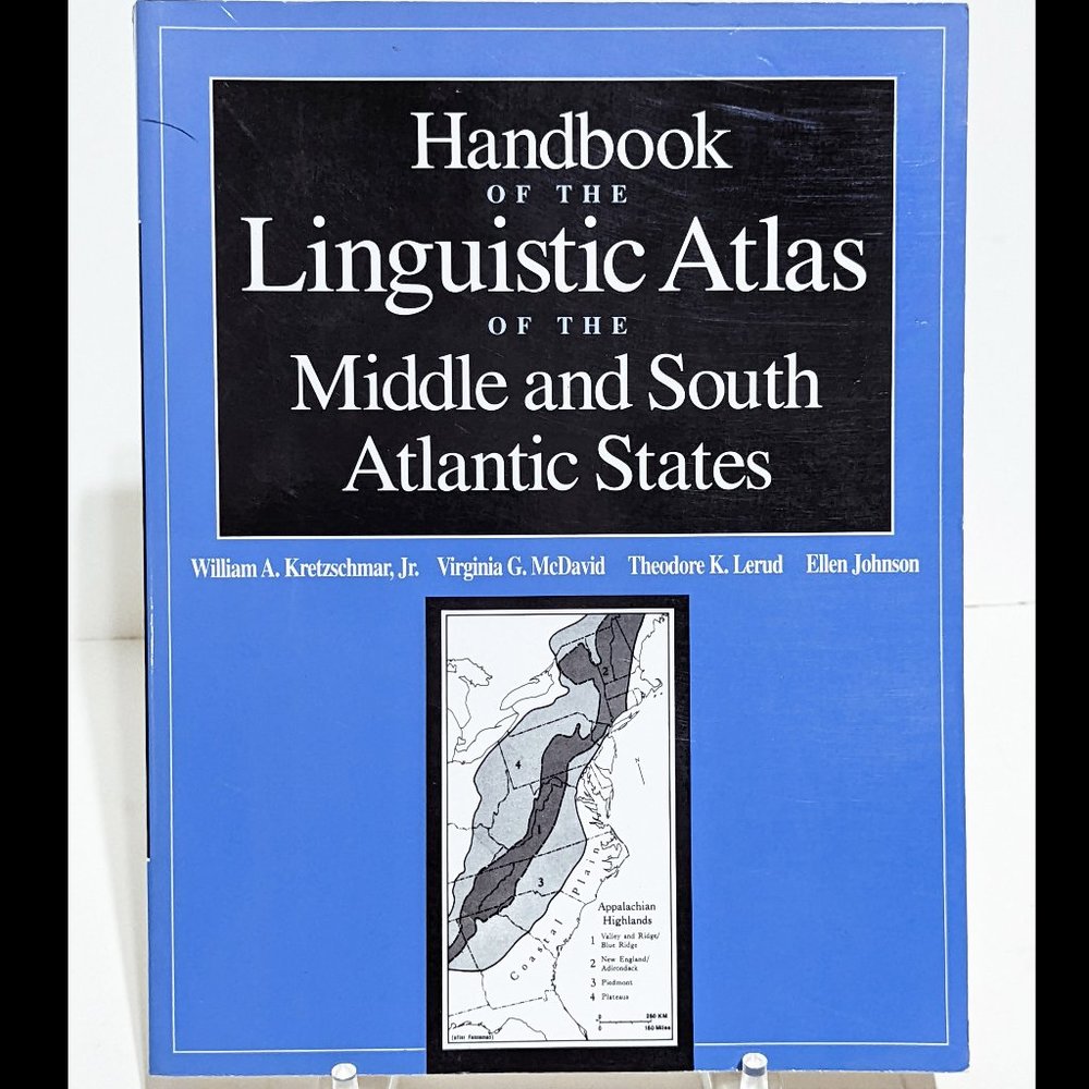 Handbook Linguistic Atlas of the Appalachian Middle & South Atlantic States 1994